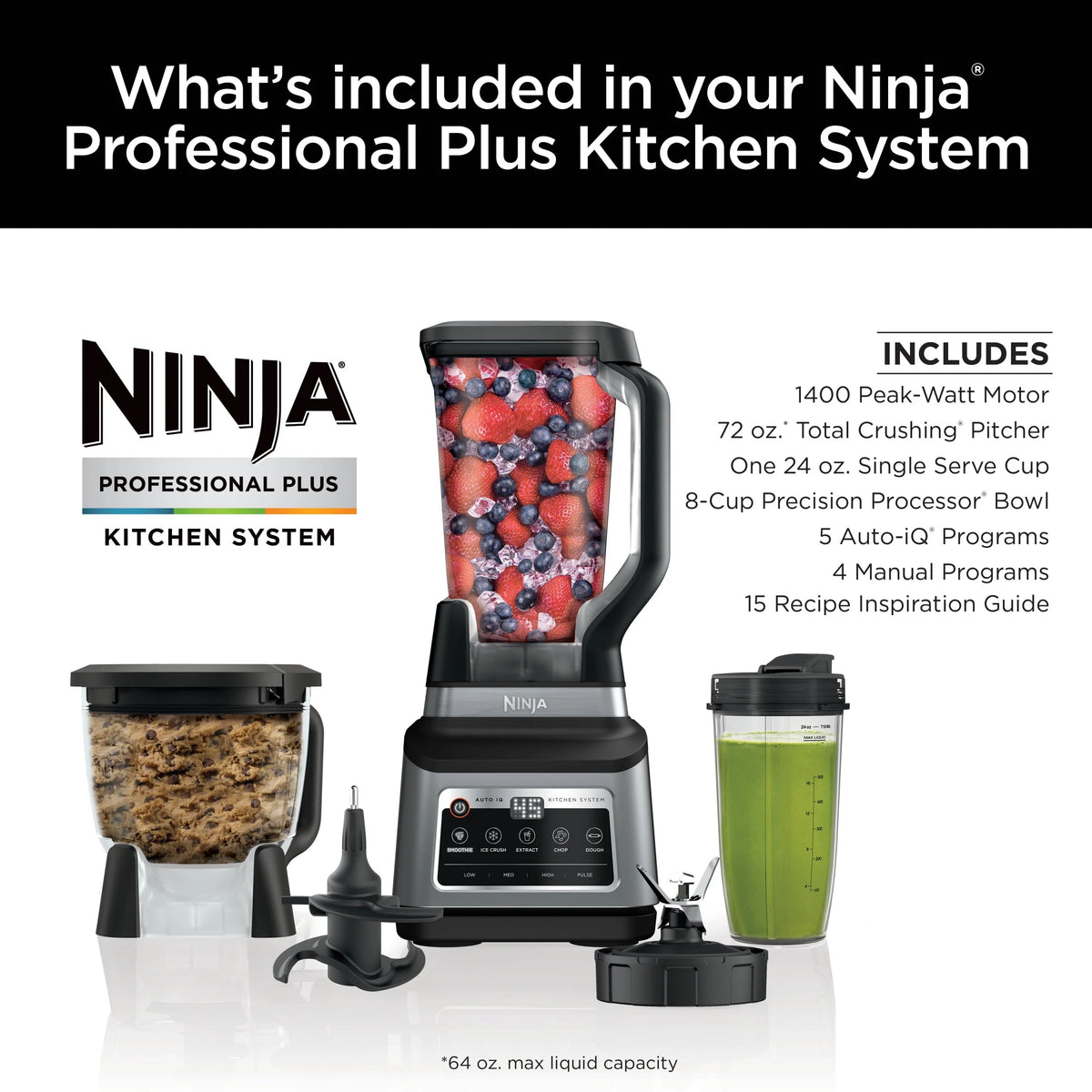 Ninja Professional Plus Kitchen System, 1400 Watts, 72 oz Blender Pitcher, 64 oz Processor Bowl, 24 oz To-Go Cups - BN800